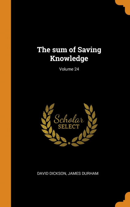 The sum of Saving Knowledge; Volume 24