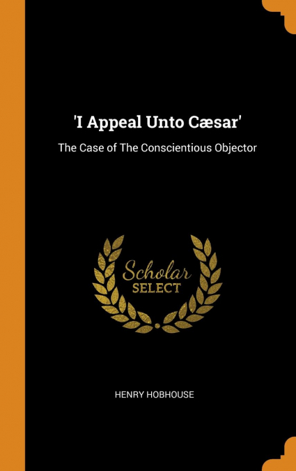 'I Appeal Unto Cæsar'