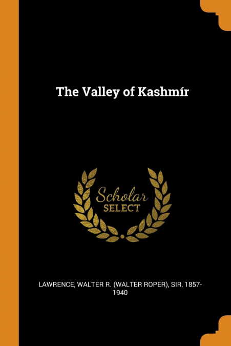 The Valley of Kashmír