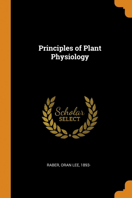 Principles of Plant Physiology