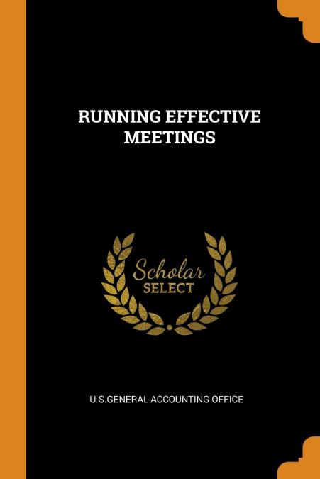 RUNNING EFFECTIVE MEETINGS