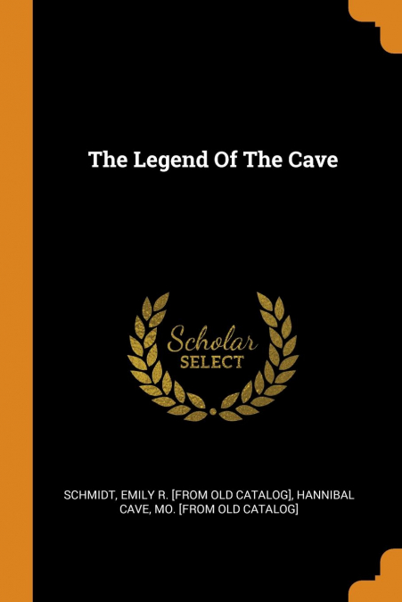 The Legend Of The Cave