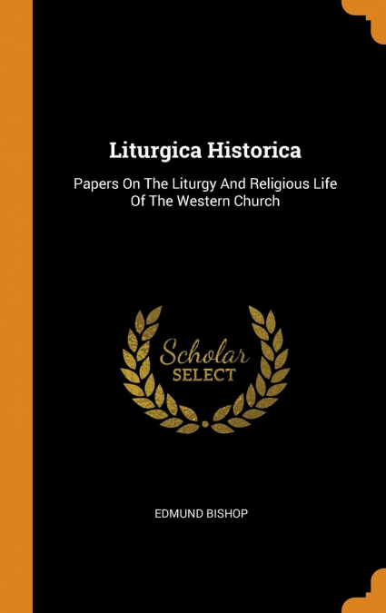 Liturgica Historica