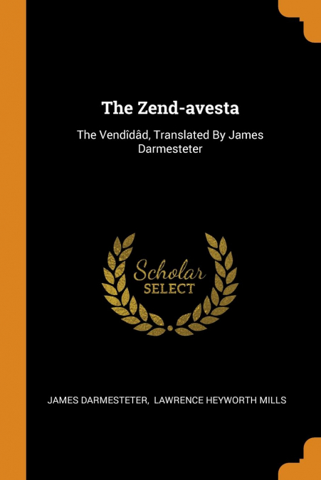 The Zend-avesta
