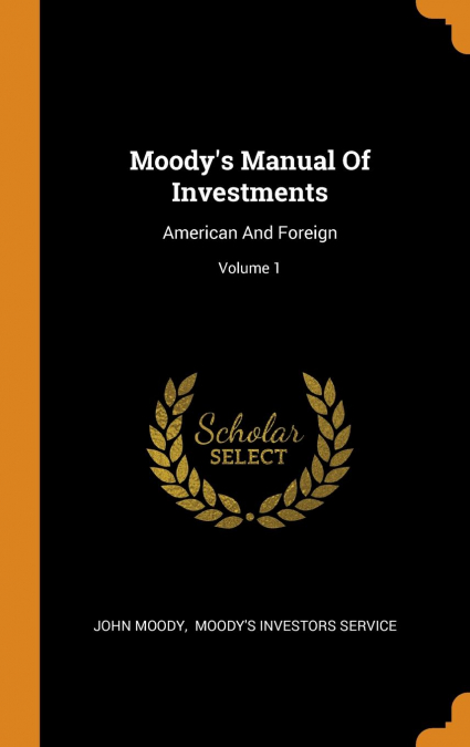 Moody's Manual Of Investments