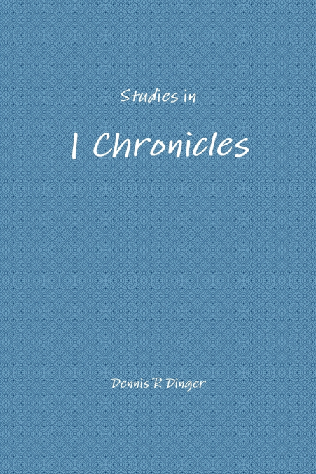 Studies in 1 Chronicles