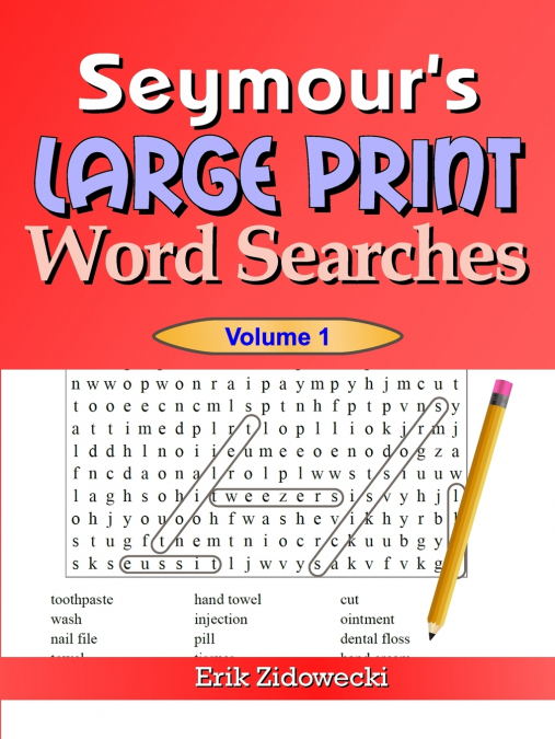 Seymour’s Large Print Word Searches - Volume 1