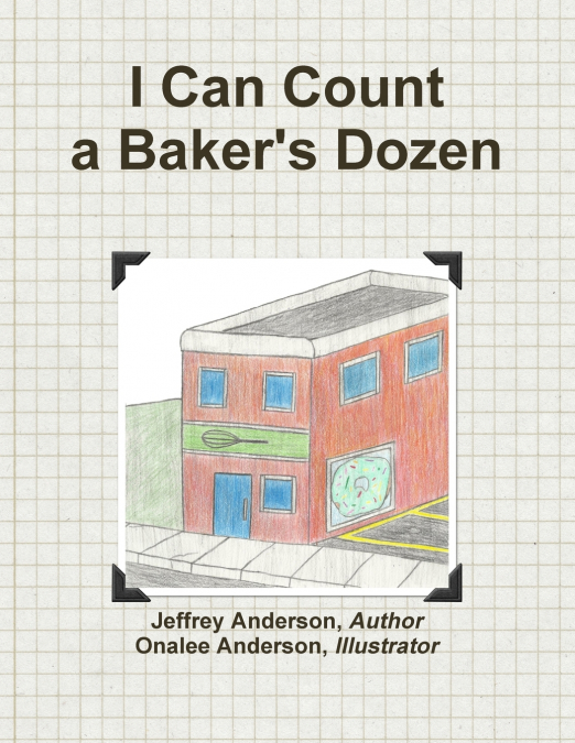I Can Count a Baker’s Dozen