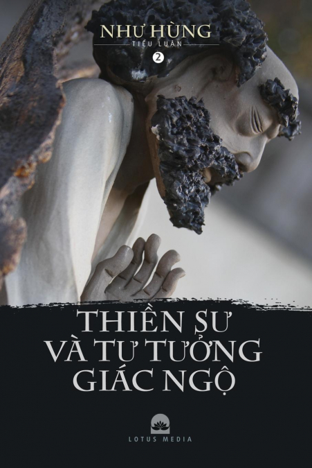 Thiền Sư và Tư Tưởng Giác Ngộ - Quyển 2