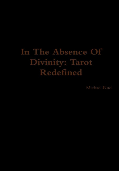 In The Absence Of Divinity