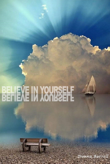 Believe In Yourself