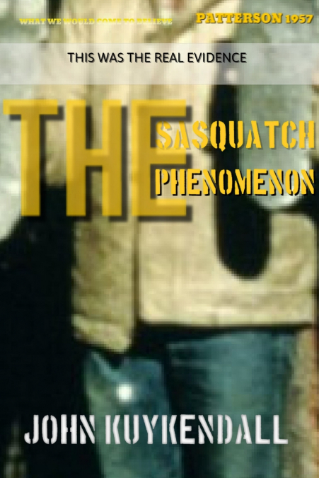 The Sasquatch Phenomenon