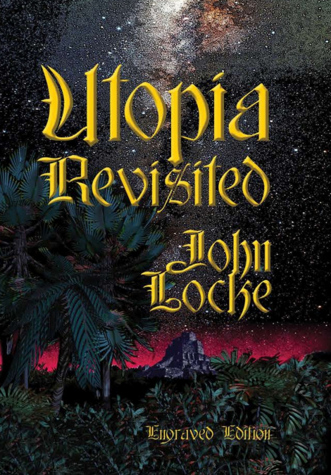 Utopia Revisited Engraved Edition
