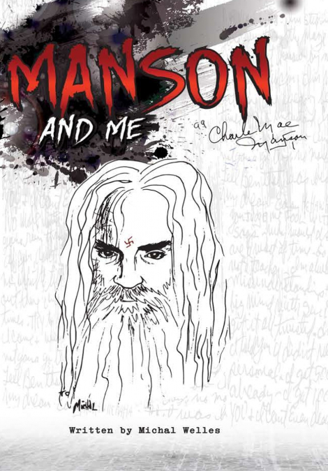 Manson and Me
