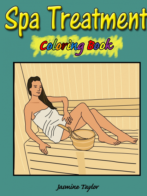 Spa Treatment Coloring Book
