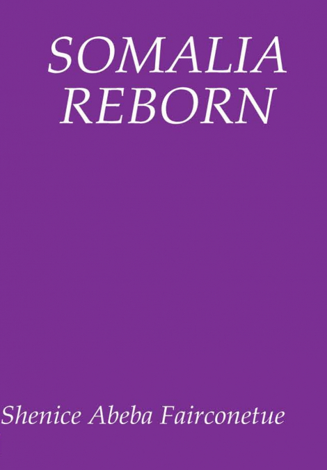 Somalia Reborn