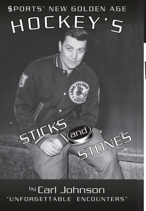 Hockey’s Stick and Stones