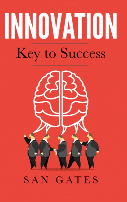 Innovation - Key to Success