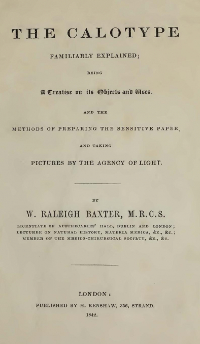 The Calotype, Familiarly Explained