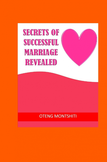 Secrets of successful marriage revealed