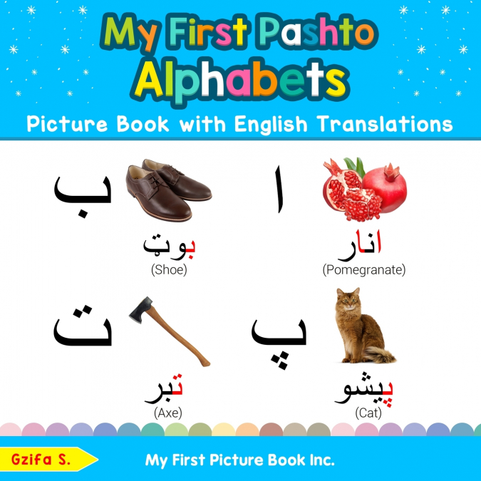 My First Pashto Alphabets Picture Book with English Translations