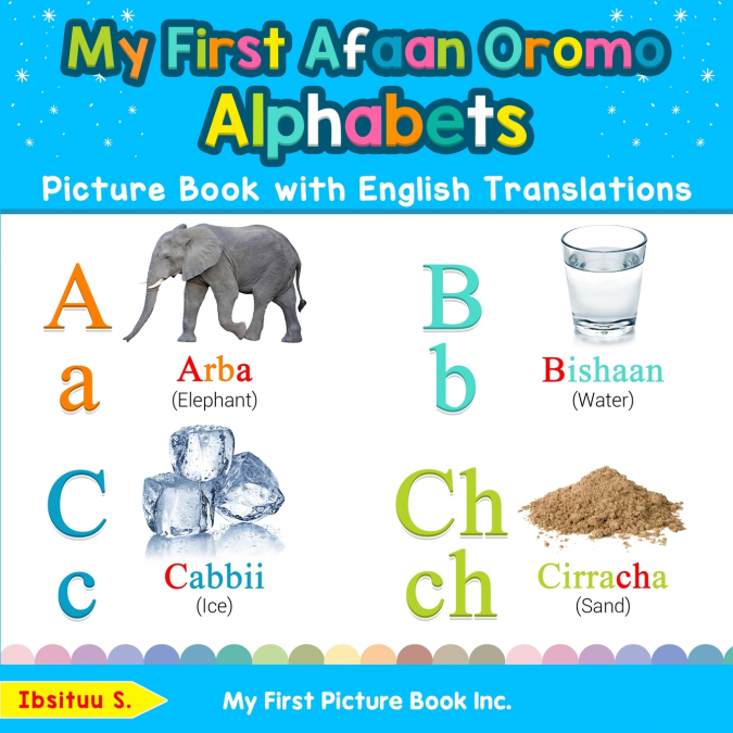 My First Afaan Oromo Alphabets Picture Book with English Translations