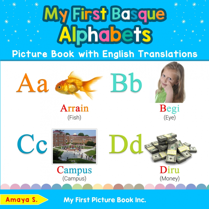 My First Basque Alphabets Picture Book with English Translations