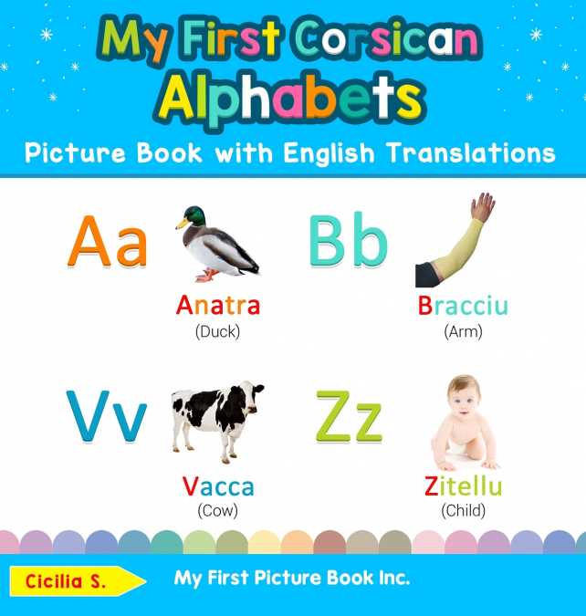 My First Corsican Alphabets Picture Book with English Translations