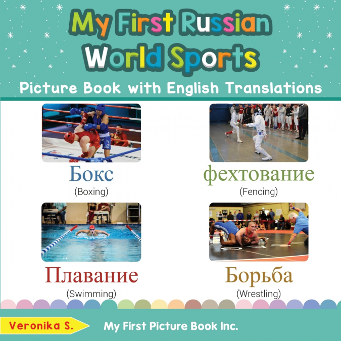 My First Russian World Sports Picture Book with English Translations