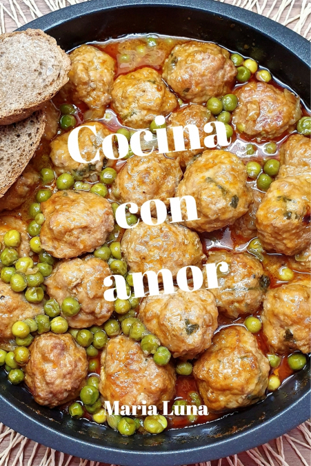 Cocina con amor - Las recetas de cuinamarieta - Deliciosas recetas con ingredientes de la dieta mediterránea