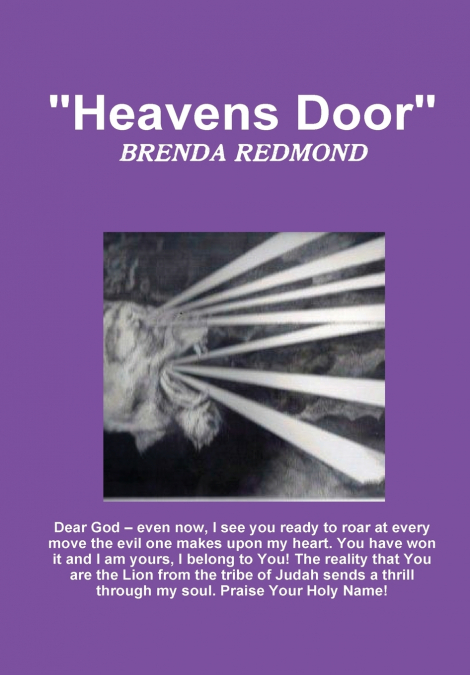 'Heavens Door'