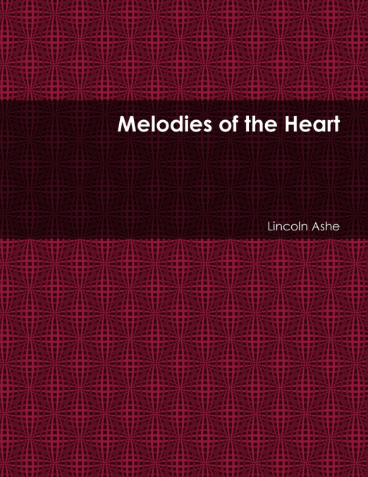 Melodies of the Heart