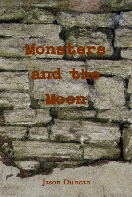 Monsters and the Moon
