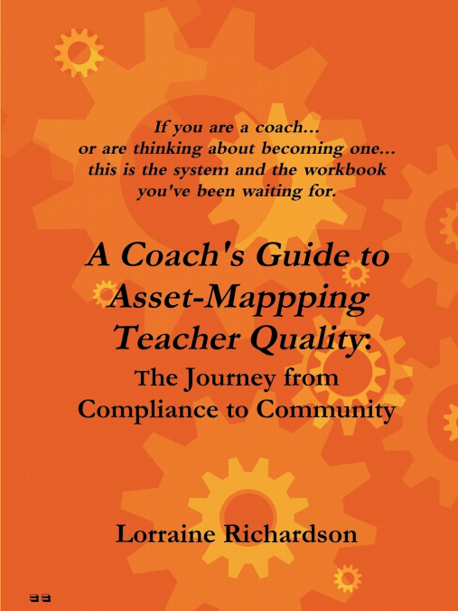 A Coach’s Guide to Asset Mapping Teacher Quality