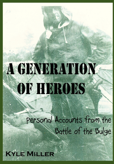 A Generation of Heroes