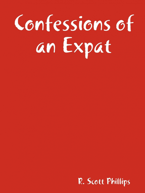 Confessions of an Expat