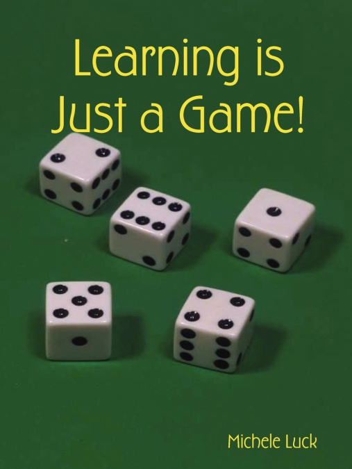 Learning is Just a Game!