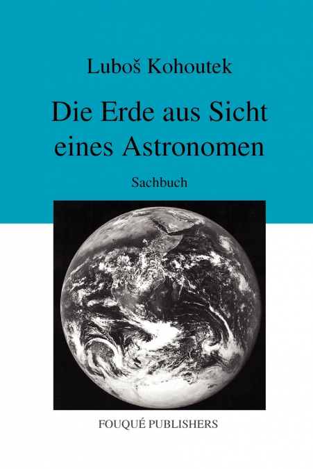 Die Erde Aus Sicht Eines Astronomen