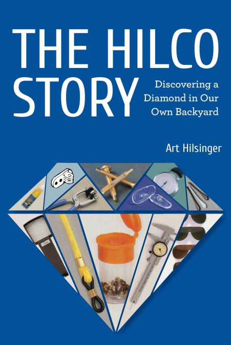 The Hilco Story