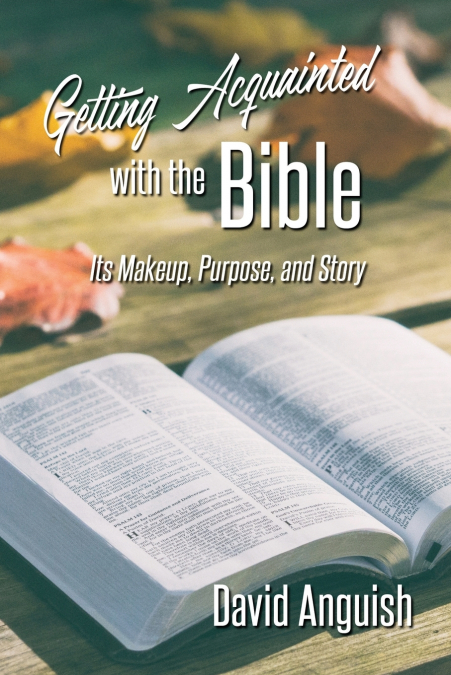 Getting Acquainted with the Bible