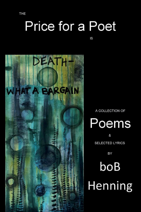 The Price for a Poet is Death