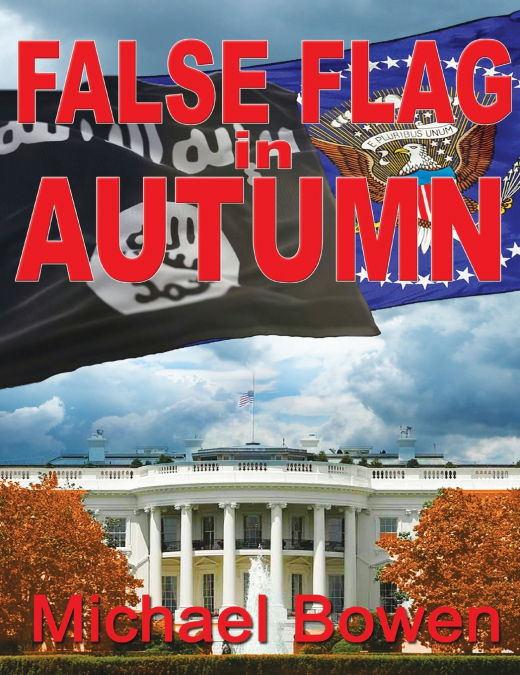 False Flag in Autumn