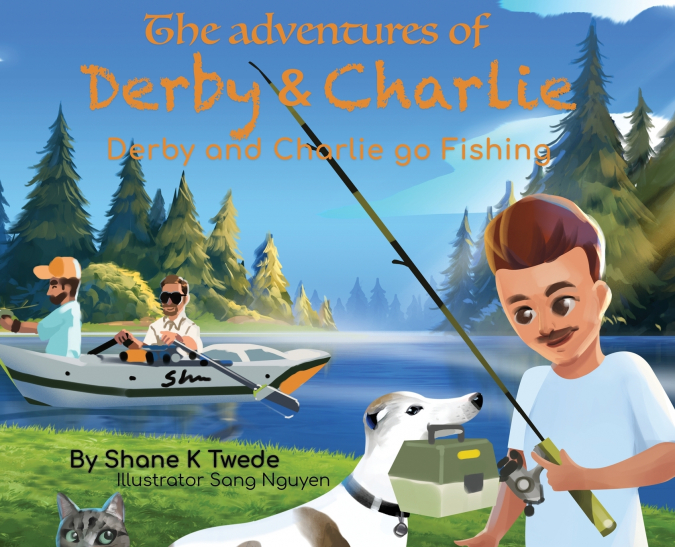 The Adventures of Derby & Charlie - Derby and Charlie go Fishing