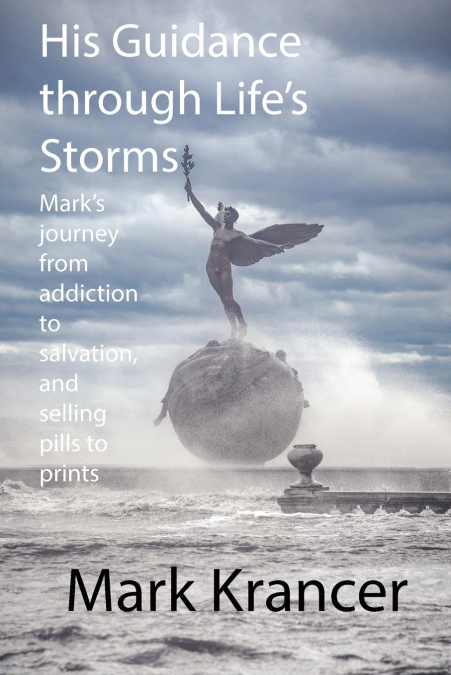 His Guidance through Life’s Storms