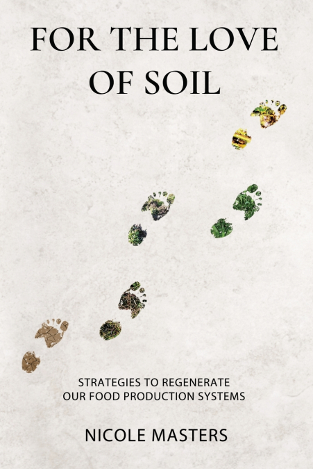 For the Love of Soil