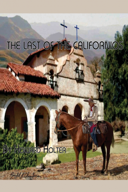 The Last of the Californios