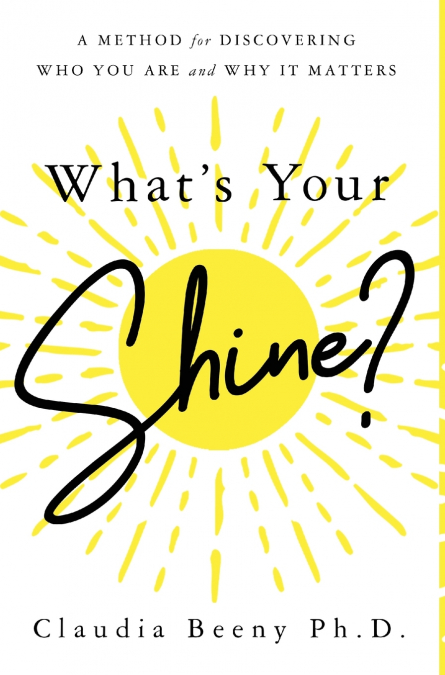 What’s Your Shine?