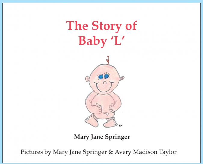 The Story of Baby ’L’