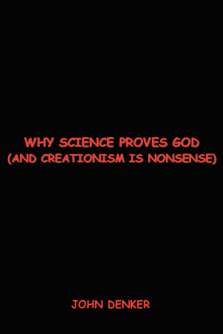 Why Science Proves God