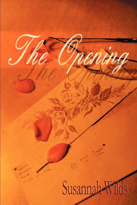 The Opening